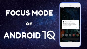 How to use Focus Mode on Android 10?