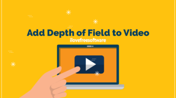 Add Depth of Field to Video