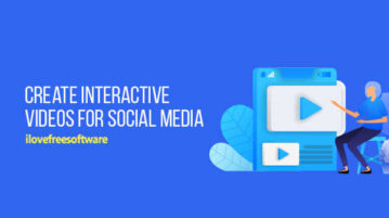 Create Interactive Videos for Social Media
