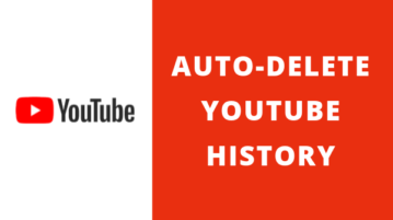How to Automatically Delete YouTube History?