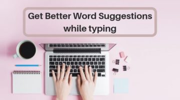 Get Better Word Suggestions While Typing with This Online Text Editor