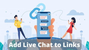 How to Add Live Chat to Any Link You Share?