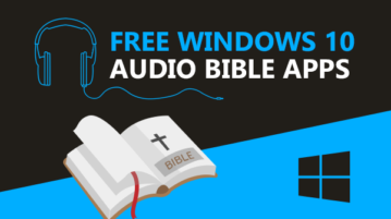 2 Free Windows 10 Audio Bible Apps