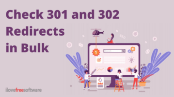 Free Bulk URL Checker to Check 301 and 302 Redirects in Bulk
