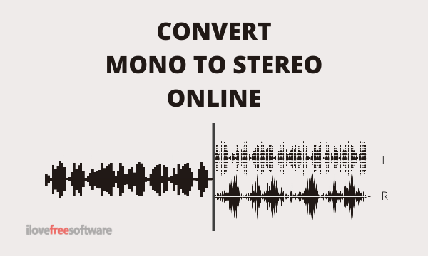 Convert Mono to Stereo Online with These Free Websites