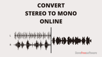 Convert Stereo to Mono Online with These Free Websites
