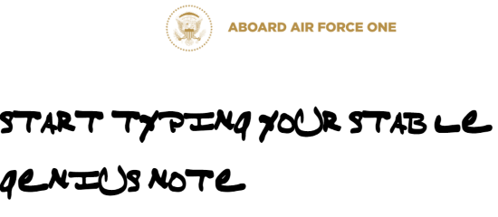 start typing your note to convert in Trump handwriting