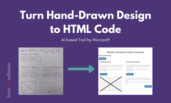 Convert Hand Drawn Designs to HTML with AI Based Tool from Microsoft