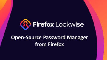 Firefox Lockwise: Free Open-Source Password Manager from Firefox