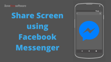 How To Screen Share Using Facebook Messenger?