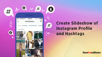 Create Slideshow of Instagram Profile and Hashtags