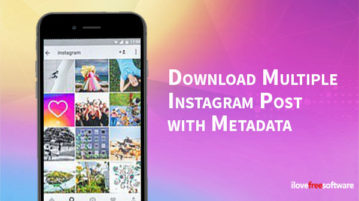 Download Multiple Instagram Post with Metadata