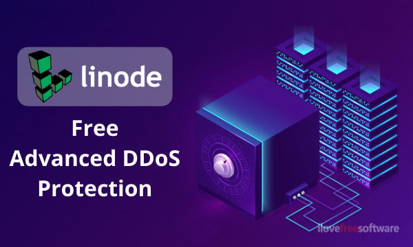 Linode Offers Advanced DDoS Protection Globally for Free