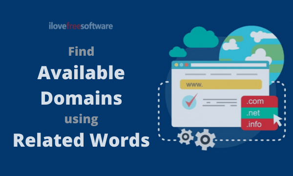 Find Available Domains using Related Words with this Free Website