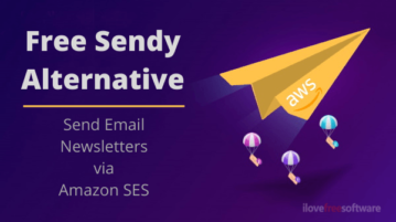 Free Sendy Alternative with to Send Email Newsletters via Amazon SES