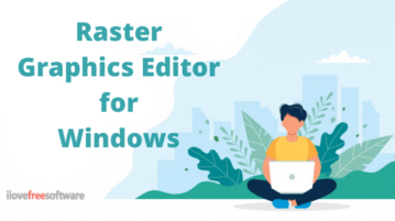 Free Raster Graphics Editor Software for Windows 10