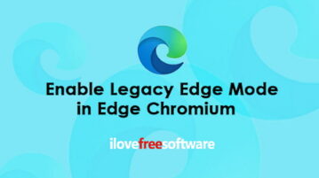 How to Enable Legacy Edge Mode in Edge Chromium