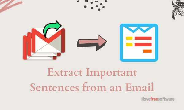 Free Gmail Summarizer to Extract Important Sentences from Email Thread