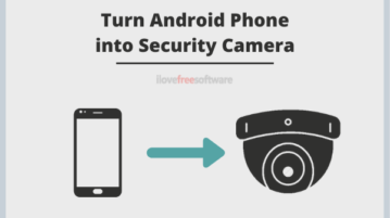 How to Use Old Android Phones as Security Cameras?