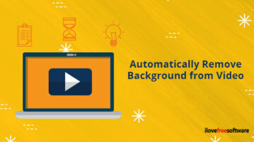 How to Automatically Remove Background from Video for Free? Automatically Remove Background from Video