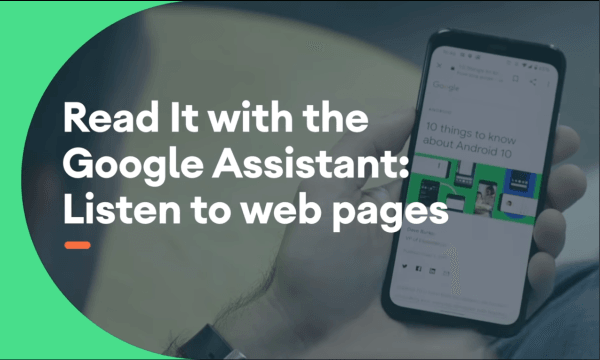 How to Use Google Assistant to Read Aloud Web Page in 42 languages?