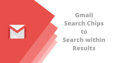 How to Use Gmail Search Chips to Search within Results?