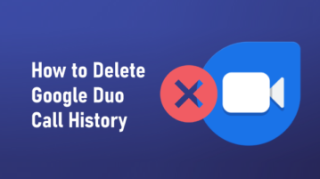 How to delete Google Duo Call History