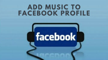 How to Add Music to Facebook Profile?