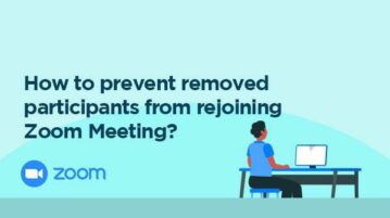 Prevent removed participants from rejoining Zoom Meeting