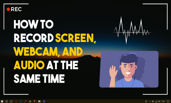 How to Record Screen, Audio, Webcam at same time Online without Installing