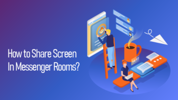 Share Screen in Messenger Rooms