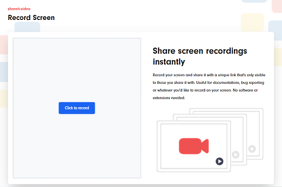 Record Screen, Share Online without Installing Anything