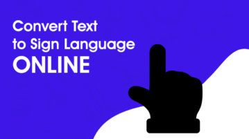 Convert Text to Sign Language Online