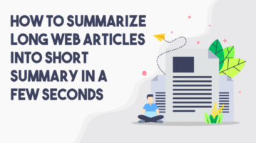 Create Summary of any Web Articles in Few Clicks: TLDR This