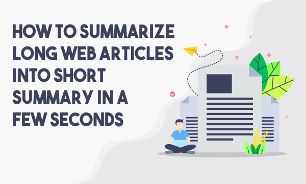 Create Summary of any Web Articles in Few Clicks: TLDR This