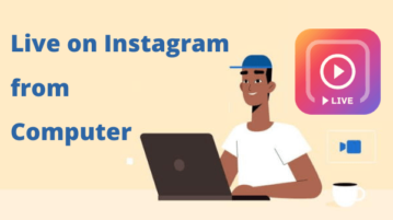 How to Go Live on Instagram from Computer?