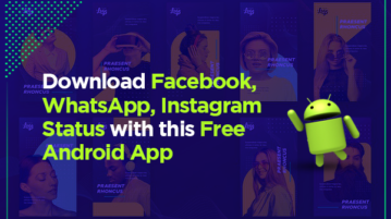 Download Facebook, WhatsApp, Instagram Status with this Free Android App