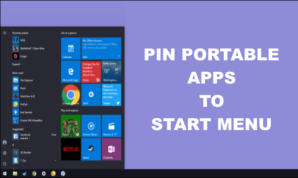 How to Pin Any App to the Start Menu in Windows 10?