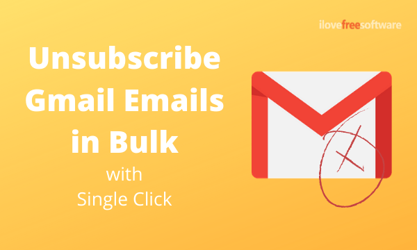 How to Unsubscribe Gmail Emails in Bulk with 1-Click?