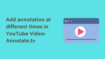 Add annotation at different times in YouTube Video: Annotate.tv