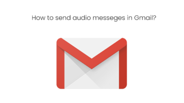 How to send audio messages in Gmail?
