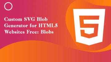 Custom SVG Blob Generator for HTML5 Websites Free: Blobs
