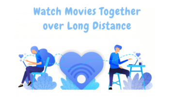Free Remote Browser to Watch Movies Together with Control Sharing
