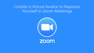 Create a Virtual Avatar to Replace Yourself in Zoom Meetings