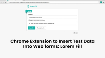 Chrome Extension to Insert Test Data Into Web forms: Lorem Fill