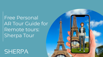 Free Personal AR Tour Guide for Remote tours: Sherpa Tour