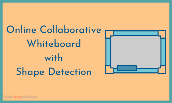 Free No-Signup Online Collaborative Whiteboard with Shape Detection