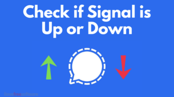 How to Check if Signal is Down or Up?
