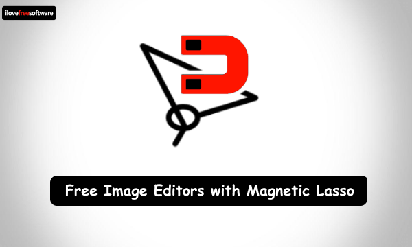 5 Free Photo Editors With Magnetic Lasso Tool