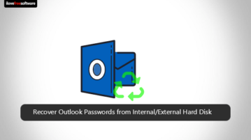 How to Recover Outlook Passwords from External Hard Drive or SSD